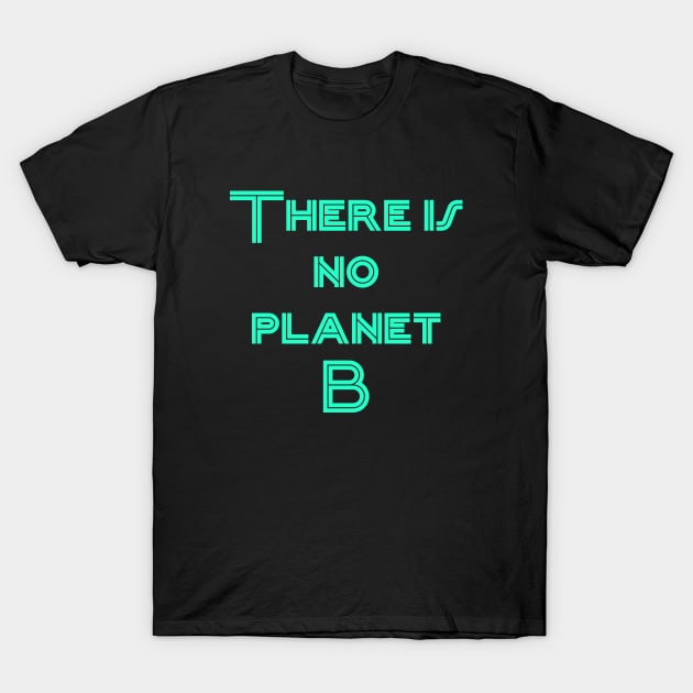 PLANET B 29 T-Shirt by Utopic Slaps